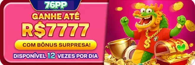 Bônus e promoções disponíveis no 76PP